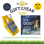 A Dog's Life Gift Book | Fundraising for DogsTrust